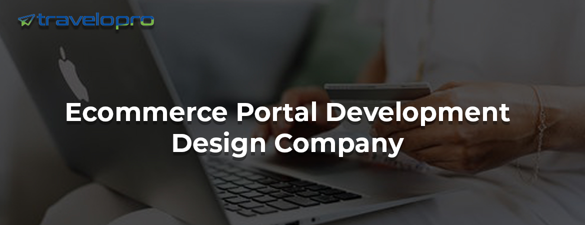 Ecommerce-Portal-Development-Design-Company
