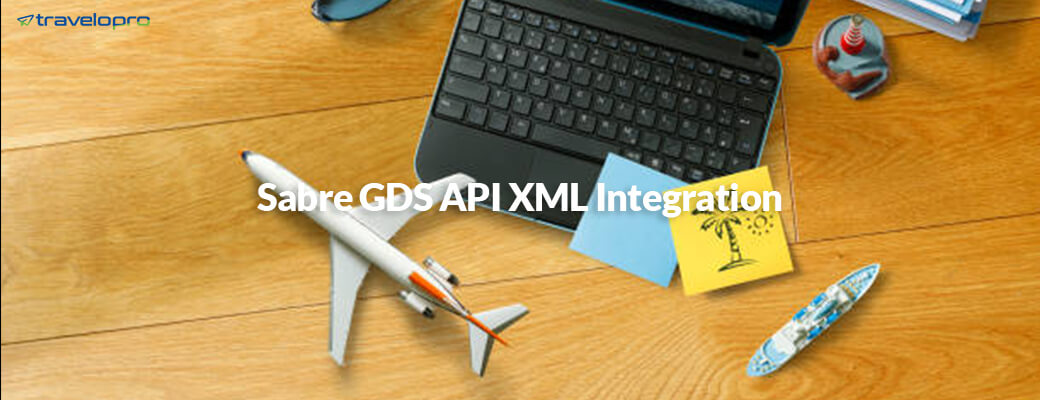 why-gds-api-integration-is-important-for-the-travel-and-tourism-business
